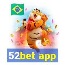 52bet app